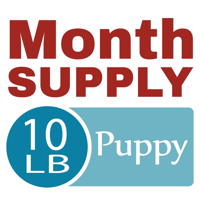 Month Supply - 10 Lb Puppy